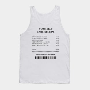 YOUR SELF CARE RECEIPT Tank Top